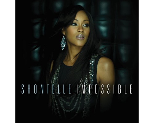 Shontelle - Impossible