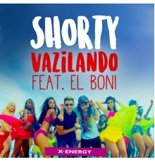 Shorty - Vazilando El Boni