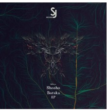 Shosho - Baraka EP