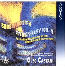 Shostakovich: Symphony No. 4, Op. 43 - Shostakovich: Symphony No. 4, Op. 43