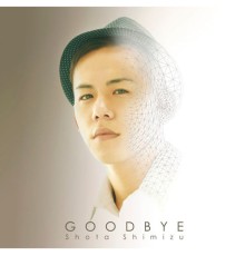 Shota Shimizu - Goodbye