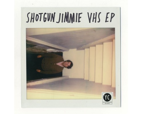 Shotgun Jimmie - VHS EP