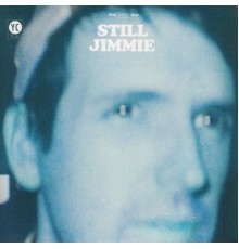 Shotgun Jimmie - Still Jimmie