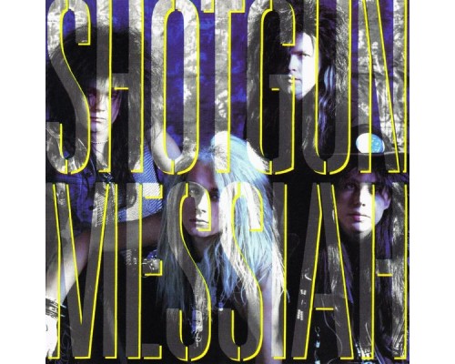 Shotgun Messiah - Shotgun Messiah