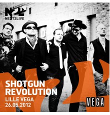 Shotgun Revolution - Live at Lille Vega 2012 (Live)
