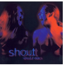 Shout - Shout Back