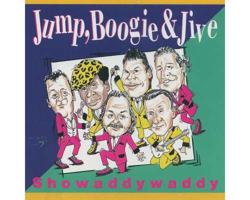 Showaddywaddy - Jump, Boogie & Jive