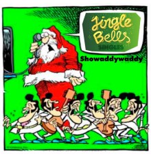 Showaddywaddy - Jingle Bells