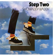 Showaddywaddy - Step Two