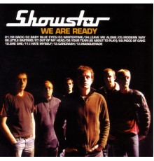 Showstar - We Are Ready