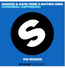 Showtek - Cannonball (Earthquake)