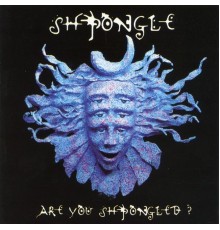 Shpongle - Are You Shpongled?