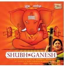 Shubha Mudgal - Shubh Ganesh