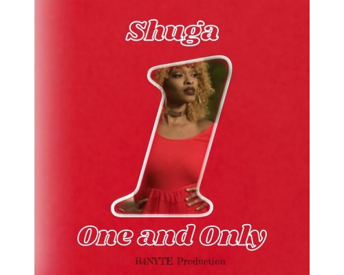 Shuga & R4nyte - One & Only