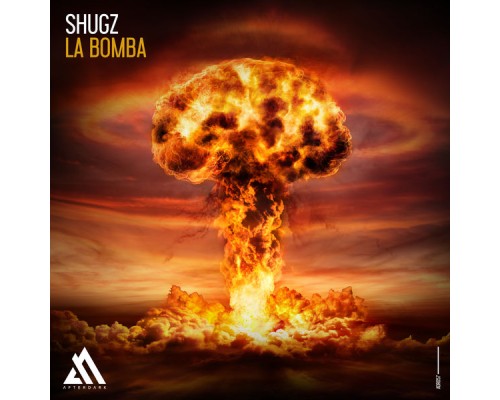 Shugz - La Bomba