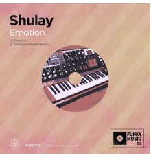 Shulay - Emotion