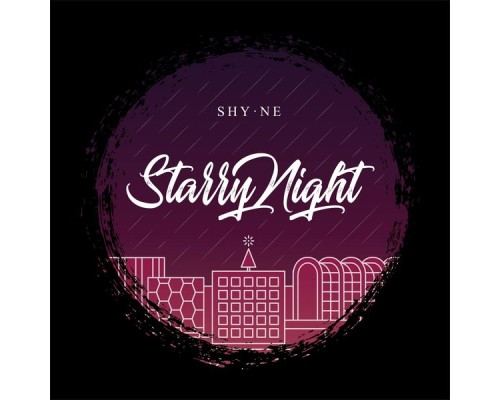 Shyne - Starry Night