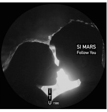 Si Mars - Follow You