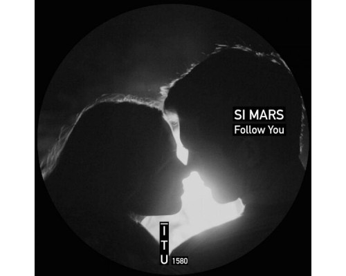 Si Mars - Follow You