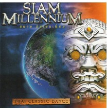 Siam Millennium - Thai Classic Dance