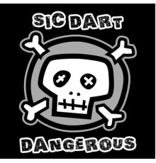 Sic Dart - Dangerous