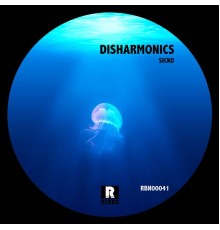 Sicko - Disharmonics