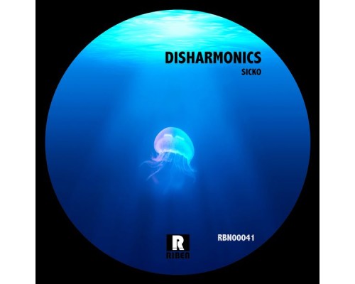 Sicko - Disharmonics