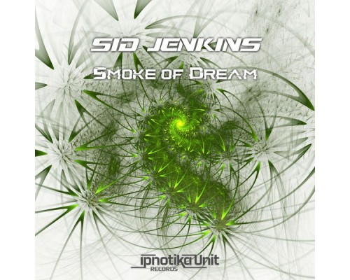 Sid Jenkins - Smoke of Dream