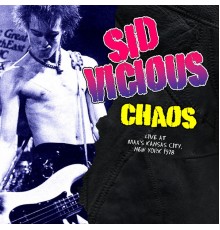 Sid Vicious - Chaos