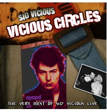 Sid Vicious - Vicious Circles