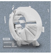 Siddeffects - Morning Monk (Edit)