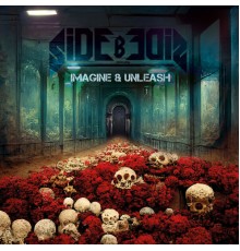 Side-B-Side - Unleash and Imagine