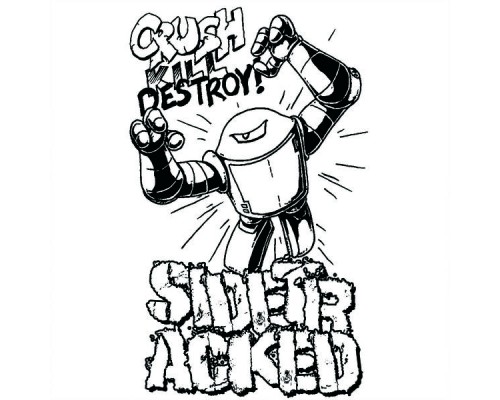 Sidetracked - Crush Kill Destroy