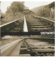 Sidetracked - Sidetracked