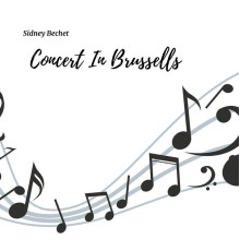 Sidney Bechet - Concert in Brussels