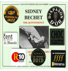 Sidney Bechet - The Quintessence Sidney Bechet 1932-1943: New York- Glovesville- Chicago