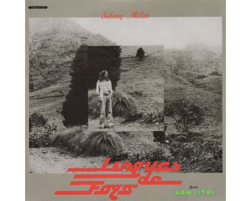 Sidney Miller - Línguas de Fogo