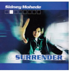 Sidney Mohede - Surrender