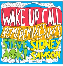 Sidney Samson - Wake Up Call