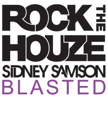 Sidney Samson - Blasted