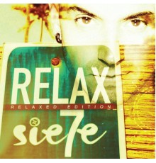 Sie7e - Relax  (Relaxed Edition)