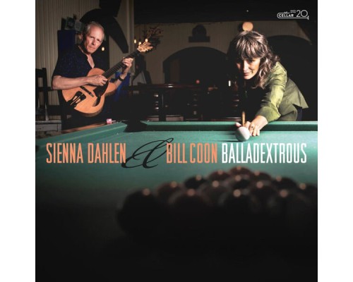 Sienna Dahlen & Bill Coon - Balladextrous