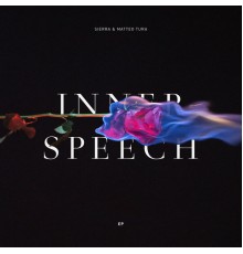 Sierra, Matteo Tura - Inner Speech