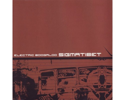 Sigmatibet - Electric Boogaloo