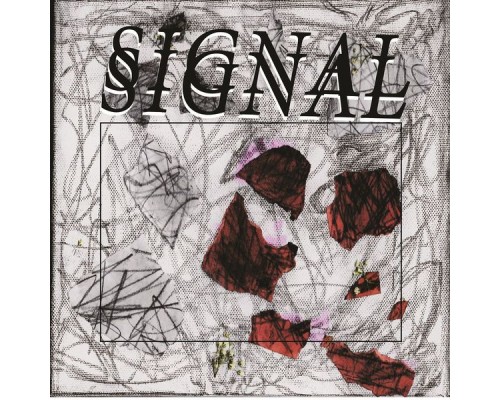 Signal - SIGNAL