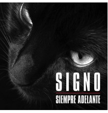 Signo - Siempre Adelante