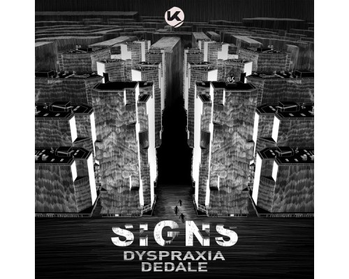 Signs - Dyspraxia / Dedale (Original Mix)