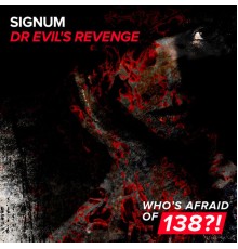 Signum - Dr. Evil's Revenge