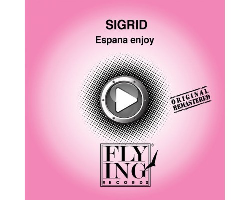 Sigrid - Espana Enjoy