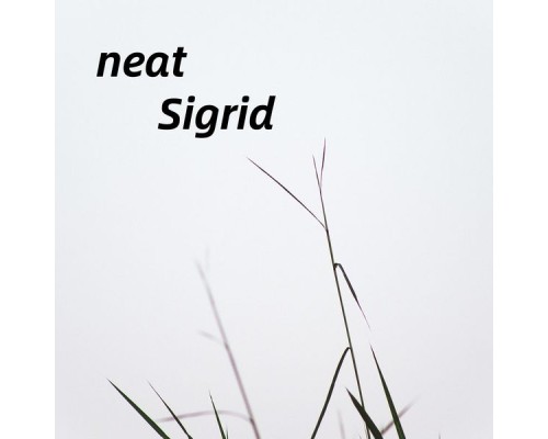 Sigrid - neat